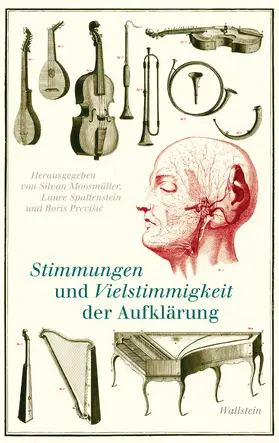 Deutsche Gesellschaft für die Erforschung des achtzehnten Jahrhunderts / Moosmüller / Previsic |  Stimmungen und Vielstimmigkeit der Aufklärung | eBook | Sack Fachmedien