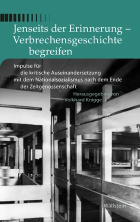 Knigge | Jenseits der Erinnerung - Verbrechensgeschichte begreifen | E-Book | sack.de