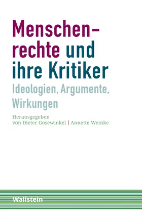 Gosewinkel / Weinke |  Menschenrechte und ihre Kritiker | eBook | Sack Fachmedien