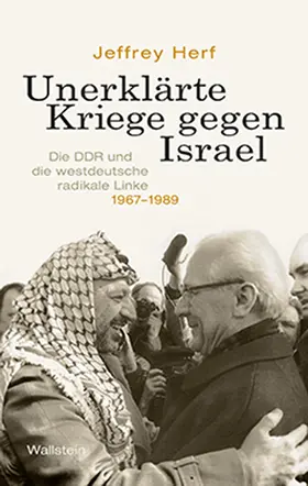 Herf |  Unerklärte Kriege gegen Israel | eBook | Sack Fachmedien