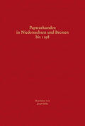 Dolle |  Papsturkunden in Niedersachsen und Bremen bis 1198 | eBook | Sack Fachmedien