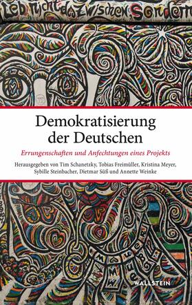 Schanetzky / Freimüller / Steinbacher |  Demokratisierung der Deutschen | eBook | Sack Fachmedien