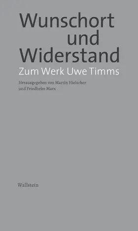 Marx / Timm / Hielscher |  Wunschort und Widerstand | eBook | Sack Fachmedien