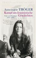 Tröger / Othmer / Reese |  Kampf um feministische Geschichten | eBook | Sack Fachmedien