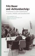 Rauschenberger / Steinbacher |  Fritz Bauer und »Achtundsechzig« | eBook | Sack Fachmedien