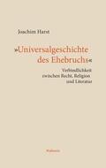 Harst |  »Universalgeschichte des Ehebruchs« | eBook | Sack Fachmedien