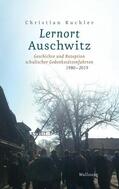 Kuchler |  Lernort Auschwitz | eBook | Sack Fachmedien