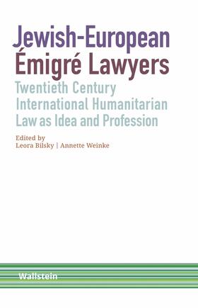 Bilsky / Weinke |  Jewish-European Émigré Lawyers | eBook | Sack Fachmedien