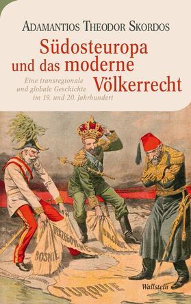 Skordos | Südosteuropa und das moderne Völkerrecht | E-Book | sack.de