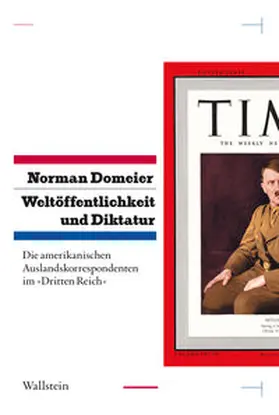 Domeier | Weltöffentlichkeit und Diktatur. | E-Book | www.sack.de