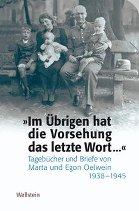 Hürter / Raithel |  »Im Übrigen hat die Vorsehung das letzte Wort … « | eBook | Sack Fachmedien