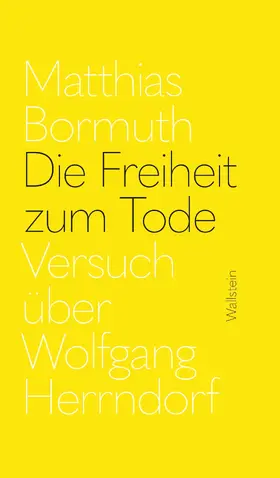 Bormuth |  Die Freiheit zum Tode | eBook | Sack Fachmedien