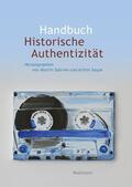 Sabrow / Saupe |  Handbuch Historische Authentizität | eBook | Sack Fachmedien
