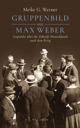 Werner | Gruppenbild mit Max Weber | E-Book | sack.de