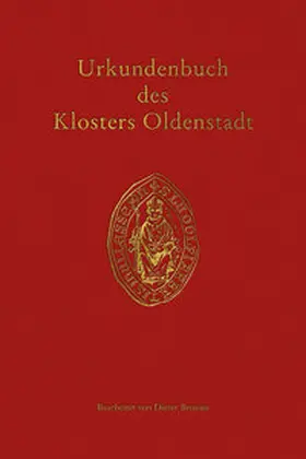 Brosius |  Urkundenbuch des Klosters Oldenstadt | eBook | Sack Fachmedien