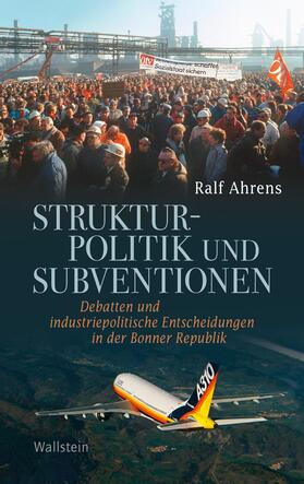 Ahrens |  Strukturpolitik und Subventionen | eBook | Sack Fachmedien