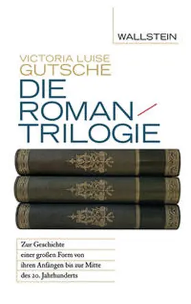 Gutsche |  Die Romantrilogie | eBook | Sack Fachmedien