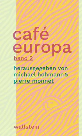 Hohmann / Monnet |  Café Europa | eBook | Sack Fachmedien