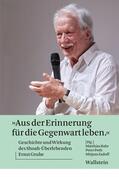 Bahr / NS-Dokumentationszentrum München / Poth |  »Aus der Erinnerung für die Gegenwart leben« | eBook | Sack Fachmedien