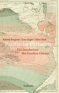 Borgards / Kugler / Shah |  Pazifische Passagen | eBook | Sack Fachmedien