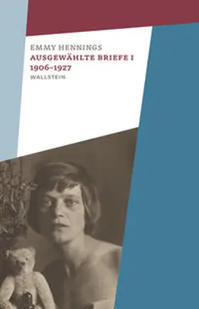 Hennings / Kolp / Richter |  Ausgewählte Briefe I 1906-1927 | eBook | Sack Fachmedien