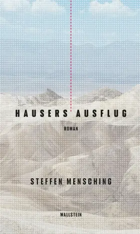 Mensching |  Hausers Ausflug | eBook | Sack Fachmedien