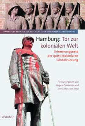 Zimmerer / Todzi | Hamburg: Tor zur kolonialen Welt | Buch | 978-3-8353-5018-2 | sack.de