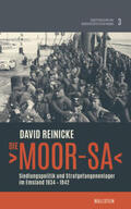 Reinicke |  Die >Moor-SA< | Buch |  Sack Fachmedien