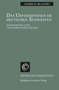 Blauert |  Das Urfehdewesen im deutschen Südwesten | Buch |  Sack Fachmedien