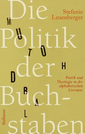 Leuenberger |  Die Politik der Buchstaben | Buch |  Sack Fachmedien