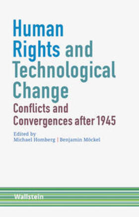 Homberg / Möckel |  Human Rights and Technological Change | Buch |  Sack Fachmedien
