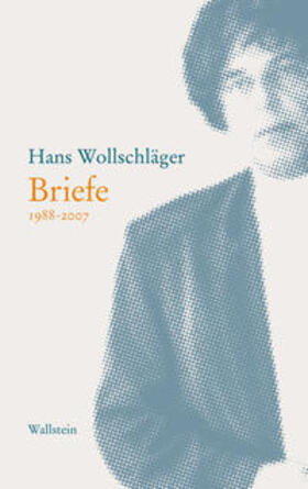 Wollschläger / Körber | Briefe | Buch | 978-3-8353-5222-3 | sack.de