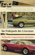 Engels / Haas / Naguschewski |  Im Fuhrpark der Literatur | Buch |  Sack Fachmedien
