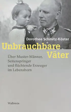 Schmitz-Köster |  Unbrauchbare Väter | Buch |  Sack Fachmedien