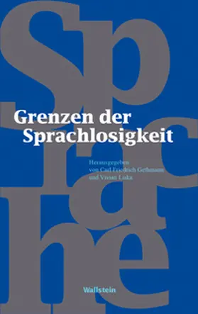 Gethmann / Liska |  Grenzen der Sprachlosigkeit | Buch |  Sack Fachmedien