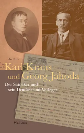 Jahoda / Kraus / Pfäfflin |  Karl Kraus und Georg Jahoda | Buch |  Sack Fachmedien