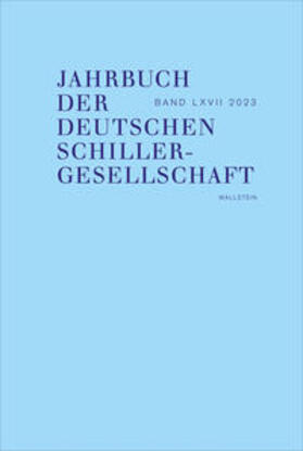 Décultot / Honold / Mani |  Jahrbuch der Deutschen Schillergesellschaft 67/2023 | Buch |  Sack Fachmedien