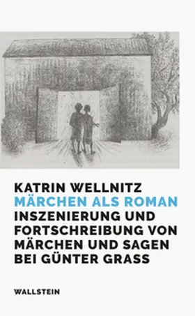 Wellnitz |  Märchen als Roman | Buch |  Sack Fachmedien