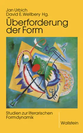 Urbich / Wellbery |  Überforderung der Form | Buch |  Sack Fachmedien