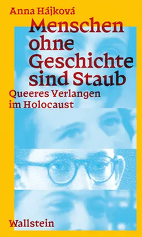 Hájková |  Menschen ohne Geschichte sind Staub | Buch |  Sack Fachmedien