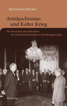 Becker | Antifaschismus und Kalter Krieg | Buch | 978-3-8353-5650-4 | sack.de