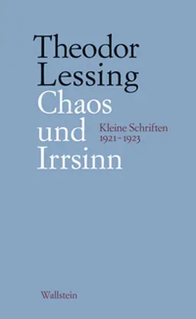 Lessing / Marwedel |  Chaos und Irrsinn | Buch |  Sack Fachmedien