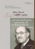 Reich / Schmidt-Böcking |  Otto Stern (1888-1969) und seine Jahrhundertexperimente, die die Welt der Physik revolutionierten | Buch |  Sack Fachmedien