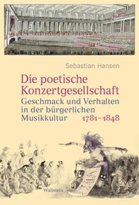 Hansen |  Die poetische Konzertgesellschaft | Buch |  Sack Fachmedien