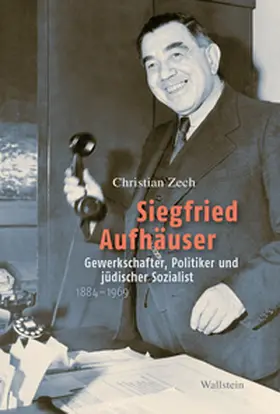 Zech |  Siegfried Aufhäuser | Buch |  Sack Fachmedien