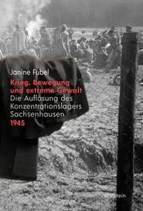 Fubel |  Krieg, Bewegung und extreme Gewalt | Buch |  Sack Fachmedien
