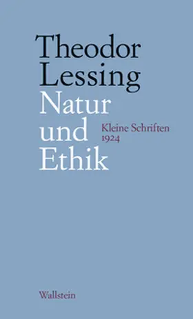 Lessing / Marwedel |  Natur und Ethik | Buch |  Sack Fachmedien