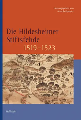Reitemeier |  Die Hildesheimer Stiftsfehde 1519-1523 | Buch |  Sack Fachmedien