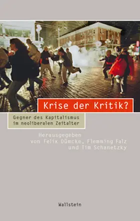 Dümcke / Falz / Schanetzky |  Krise der Kritik? | Buch |  Sack Fachmedien