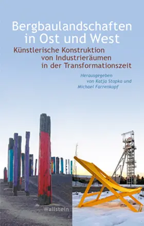 Farrenkopf / Stopka |  Bergbaulandschaften in Ost und West | Buch |  Sack Fachmedien